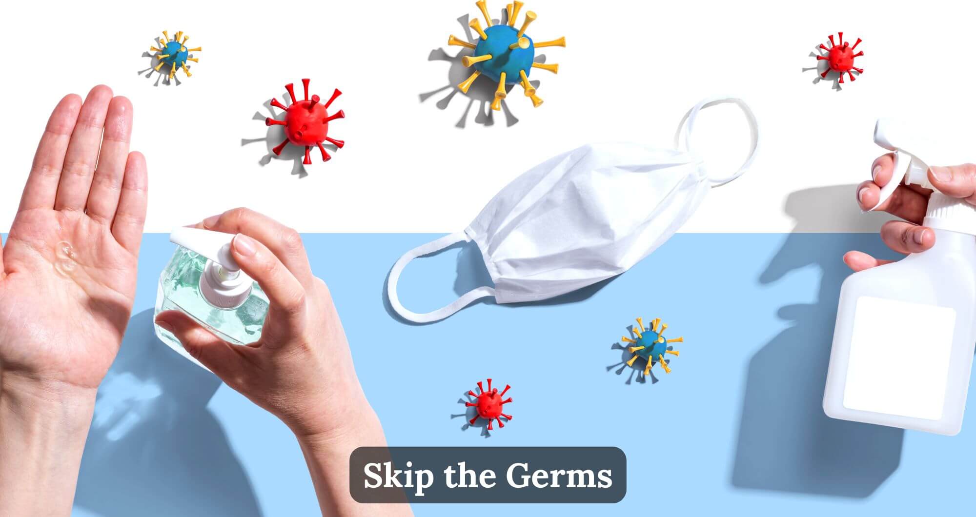 Skip the Germs
