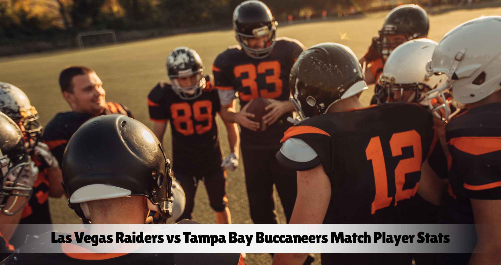 Las Vegas Raiders vs Tampa Bay Buccaneers Match Player Stats