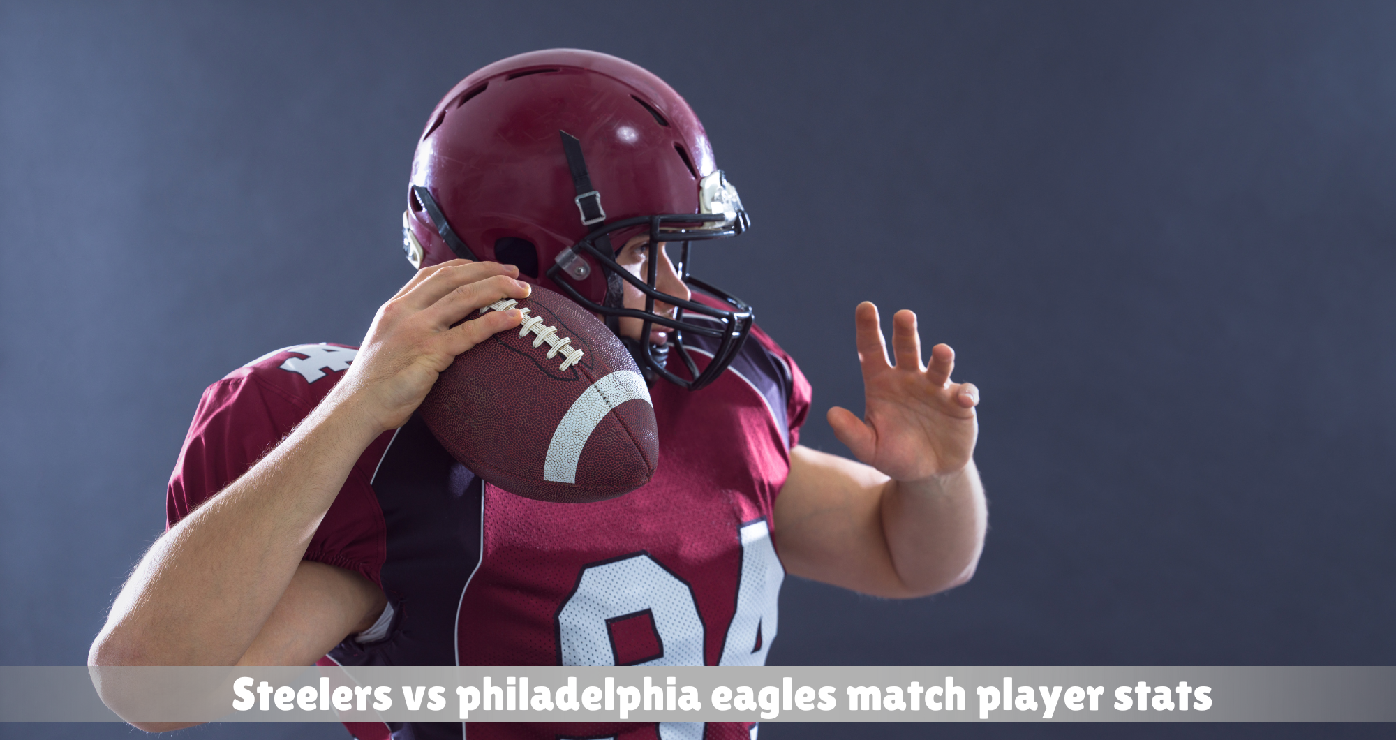 steelers vs philadelphia eagles match player stats